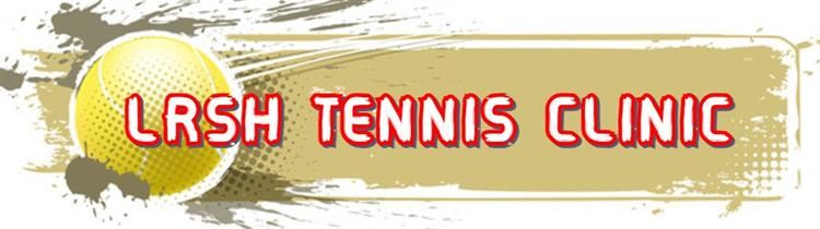  LRSH Tennis Clinic